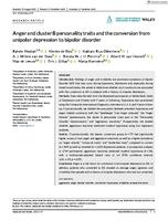 Anger and cluster B personality traits and the conversion from unipolar depression to bipolar disorder