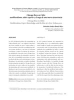 Chicago Boys en Chile: neoliberalismo, saber experto y el auge de una nueva tecnocracia = Chicago Boys in Chile: neoliberalism, expert knowledge, and the rise of a new technocracy