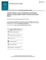 Unwed mothers, urban institutions and female agency in early modern Dutch, German and Italian towns