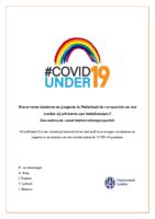 #CovidUnder19. Hoe ervaren kinderen en jongeren in Nederland de coronacrisis en wat zouden zij adviseren aan beleidsmakers? Een onderzoek vanuit kinderrechtenperspectief