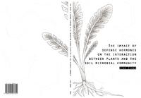 The impact of defense hormones on the interaction between plants and the soil microbial community