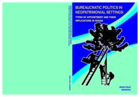 Bureaucratic politics in neopatrimonial settings: types of appointment and their implications in Ghana