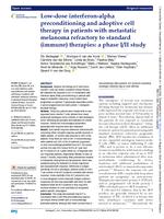 Low-dose interferon-alpha preconditioning and adoptive cell therapy in patients with metastatic melanoma refractory to standard (immune) therapies