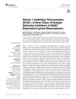 Sirtuin 1 inhibiting thiocyanates (S1th)-a new class of isotype selective inhibitors of NAD(+) dependent lysine deacetylases