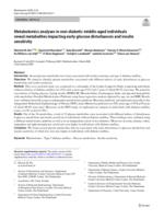 Metabolomics analyses in non-diabetic middle-aged individuals reveal metabolites impacting early glucose disturbances and insulin sensitivity