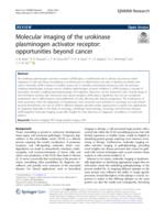 Molecular imaging of the urokinase plasminogen activator receptor: opportunities beyond cancer