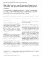 High risk of long-term neurodevelopmental impairment in donor twins with spontaneous twin anemia-polycythemia sequence