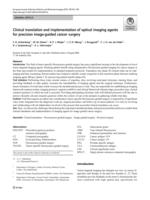 Clinical translation and implementation of optical imaging agents for precision image-guided cancer surgery