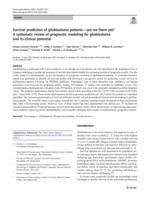 Survival prediction of glioblastoma patients-are we there yet?