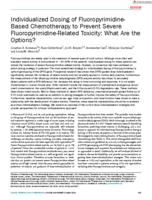 Individualized dosing of fluoropyrimidine-based chemotherapy to prevent severe fluoropyrimidine-related toxicity