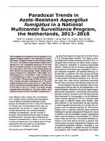 Paradoxal trends in Azole-Resistant Aspergillus fumigatus in a National Multicenter Surveillance Program, the Netherlands, 2013-2018