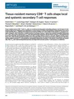 Tissue-resident memory CD8(+)T cells shape local and systemic secondary T cell responses