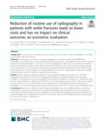 Reduction of routine use of radiography in patients with ankle fractures leads to lower costs and has no impact on clinical outcome