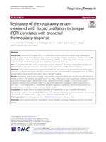 Resistance of the respiratory system measured with forced oscillation technique (FOT) correlates with bronchial thermoplasty response