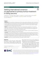 Seeking international consensus on approaches to primary tumour treatment in Ewing sarcoma
