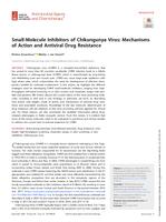 Small-molecule inhibitors of chikungunya virus: mechanisms of action and antiviral drug resistance