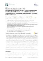 Effect of oxaliplatin-loaded poly (d,l-Lactide-co-Glycolic Acid) (PLGA) nanoparticles combined with retinoic acid and cholesterol on apoptosis, drug resistance, and metastasis factors of colorectal cancer