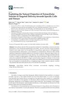 Exploiting the natural properties of extracellular vesicles in targeted delivery towards specific cells and tissues