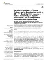 Targeted co-delivery of tumor antigen and alpha-galactosylceramide to CD141(+) dendritic cells induces a potent tumor antigen-specific human CD8(+) T cell response in human immune system mice