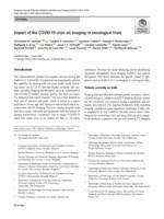 Impact of the COVID-19 crisis on imaging in oncological trials