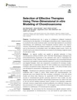 Selection of effective therapies using three-dimensional in vitro modeling of chondrosarcoma
