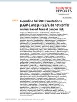 Germline HOXB13 mutations p.G84E and p.R217C do not confer an increased breast cancer risk