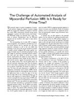 The challenge of automated analysis of myocardial perfusion MRI: is it ready for prime time?