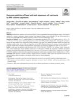 Outcome prediction of head and neck squamous cell carcinoma by MRI radiomic signatures