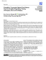 Complete traumatic spinal cord injury: current insights regarding timing of surgery and level of injury