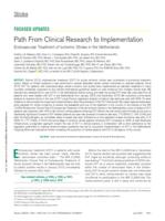 Path from clinical research to implementation endovascular treatment of ischemic stroke in the Netherlands