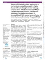 Standards for European training requirements in interventional neuroradiology guidelines by the Division of Neuroradiology/Section of Radiology European Union of Medical Specialists (UEMS), in cooperation with the Division of Interventional Radiology/UEMS