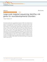 Large-scale targeted sequencing identifies risk genes for neurodevelopmental disorders