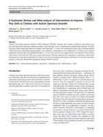 A systematic review and meta-analysis of interventions to improve play skills in children with autism spectrum disorder