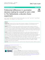 Preferential differences in vaccination decision-making for oneself or one's child in The Netherlands