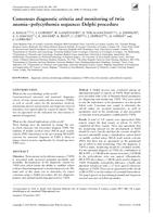 Consensus diagnostic criteria and monitoring of twin anemia-polycythemia sequence