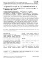 Treatment and outcome of 370 cases with spontaneous or post-laser twin anemia-polycythemia sequence managed in 17 fetal therapy centers