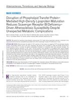 Disruption of phospholipid transfer protein-mediated high-density lipoprotein maturation reduces scavenger receptor BI deficiency-driven atherosclerosis susceptibility despite unexpected metabolic complications