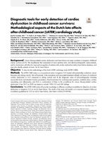 Diagnostic tools for early detection of cardiac dysfunction in childhood cancer survivors