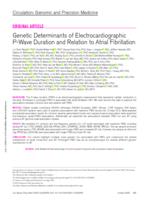 Genetic deeterminants of electrocardiographic P-wave duration and relation to atrial fibrillation