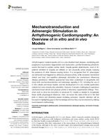 Mechanotransduction and adrenergic stimulation in arrhythmogenic cardiomyopathy: an overview of in vitro and in vivo models