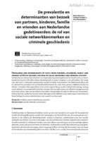 De prevalentie en determinanten van bezoek van partners, kinderen, familie en vrienden aan Nederlandse gedetineerden: de rol van sociale netwerkkenmerken en criminele geschiedenis