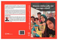 Waarom stichten jullie niet een eigen school?: religieuze identiteitsontwikkeling van islamitische basisscholen 1988-2013