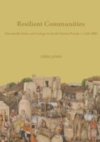 Resilient communities: household, state, and ecology in south-eastern Panjab, c. 1750-1880