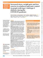 Increased stress, weight gain and less exercise in relation to glycemic control in people with type 1 and type 2 diabetes during the COVID-19 pandemic