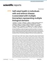 Self-rated health in individuals with and without disease is associated with multiple biomarkers representing multiple biological domains