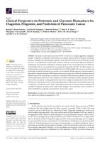 Clinical perspective on proteomic and glycomic biomarkers for diagnosis, prognosis, and prediction of pancreatic cancer