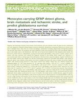 Monocytes carrying GFAP detect glioma, brain metastasis and ischaemic stroke, and predict glioblastoma survival