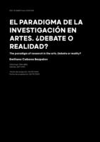 El paradigma de la investigación en artes. ¿debate o realidad?