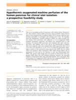 Hypothermic oxygenated machine perfusion of the human pancreas for clinical islet isolation