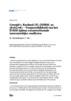 Georgië t. Rusland (II) (EHRM, nr. 38263/08) – Toepasselijkheid van het EVRM tijdens extraterritoriale interstatelijke conflicten